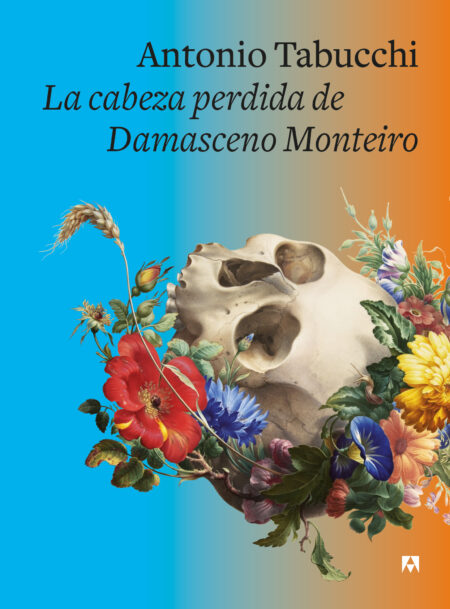 La cabeza perdida de Damasceno Monteiro - Edición e aniversario ANAGRAMA