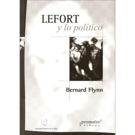Lefort y lo político