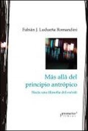 Mas allá del principio antropico. Hacia una filosofia del outside
