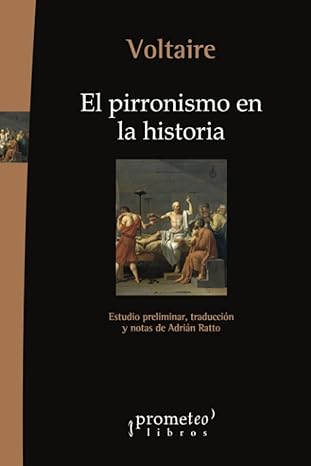 El pirronismo en la historia y otros escritos