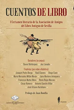 Cuentos de Libro: I Certamen Literario de La Asociación de Amigos del Libro Antiguo de Sevilla