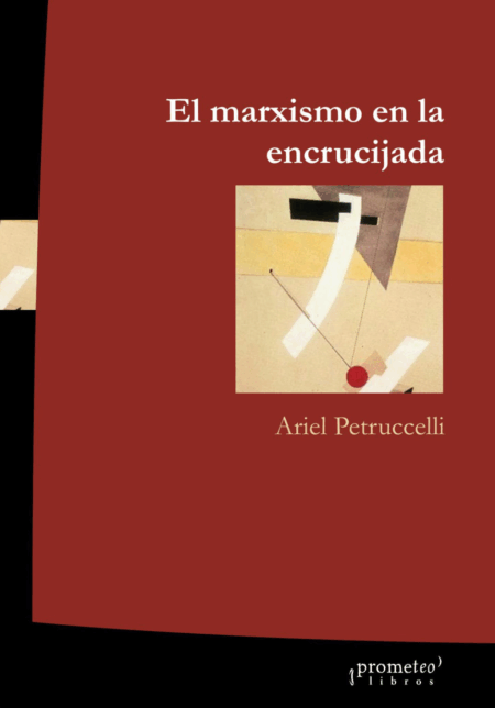 El marxismo en la encrucijada
