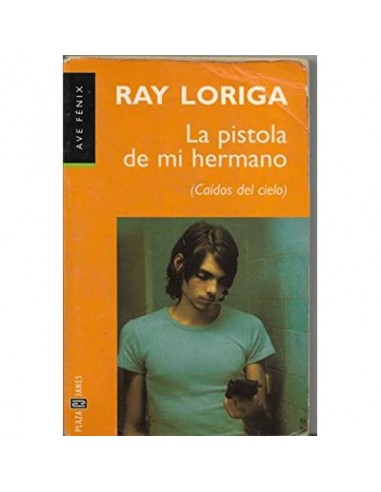 La pistola de mi hermano (Caídos del cielo)