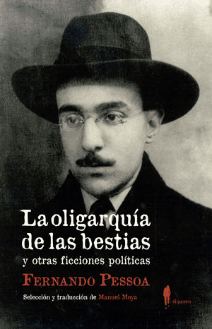 La Oligarquía de Las Bestias y otras Ficciones