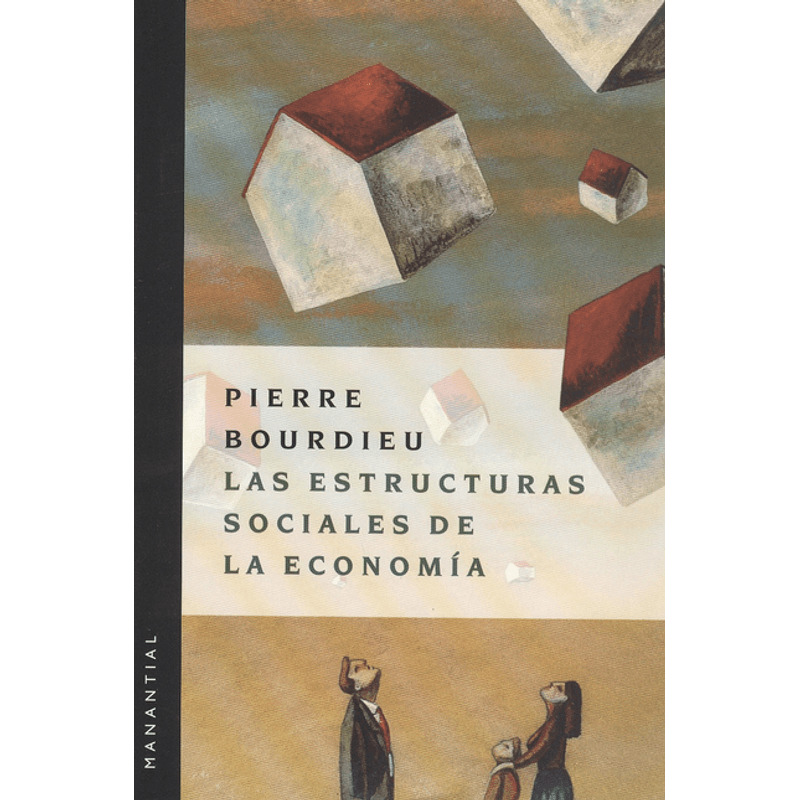 Las estructuras sociales de la economía