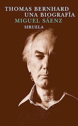 Una biografía. Thomas Bernhard