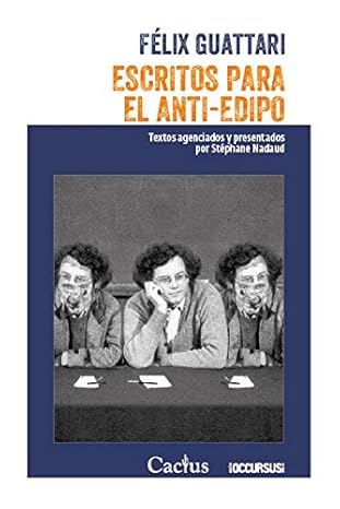 Escritos para el Anti-Edipo