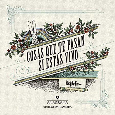 Cosas que te pasan si estás vivo