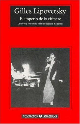El Imperio de Lo Efimero