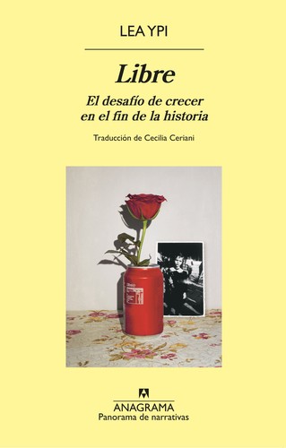 Libre: el desafío de crecer en el fin de la historia