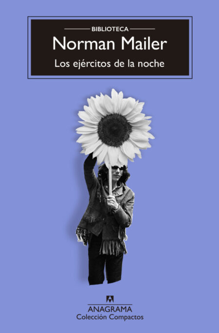 Los Ejercitos de la Noche (Biblioteca Mailer)
