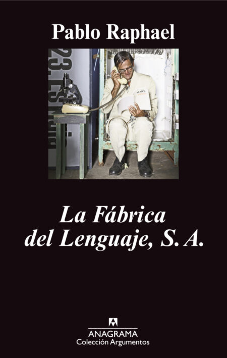 La fábrica del lenguaje, S.A.