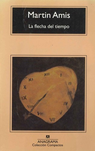 La flecha del tiempo o La naturaleza de la ofensa